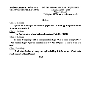 Đề thi khảo sát chất lượng học kỳ II môn Lịch sử Lớp 9 - Năm học 2015-2016 - Trường THCS Nhuế Dương (Có đáp án)